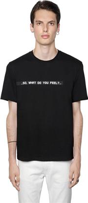 What Do You Feel Cotton Jersey T Shirt 