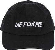 Die For Me Embroidered Baseball Hat 